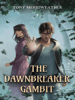 The Dawnbreaker Gambit