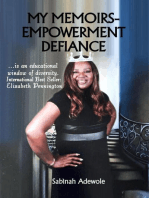 My Memoirs Empowerment Defiance