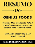 Resumo Do Genius Foods Por Max Lugavere e Dr. Paul Grewal Torne-Se Mais Inteligente, Feliz E Produtivo Enquanto Protege Seu Cérebro Para O Resto Da Vida