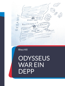 Lesen Sie Odysseus War Ein Depp Von Rhea Hill Online Bucher