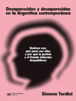 Desaparecidos y desaparecidas en la Argentina contemporánea: Quiénes son, qué pasó con ellos y por qué la Justicia y el Estado deberían despabilarse
