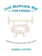 Just Motivate Me - for Fitness