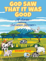 God Saw That It Was Good: A Safari Through Salvation History