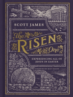 The Risen One: Experiencing All of Jesus in Easter