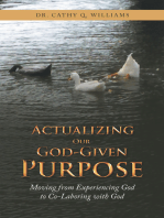 Actualizing Our God-Given Purpose