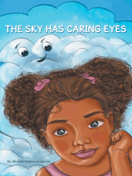 The Sky Has Caring Eyes