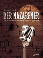 Der Nazarener: Alle Jesus-Worte im O-Ton, thematisch gegliedert