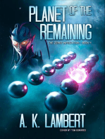 Planet of the Remaining: The Zerot Infestation, #4