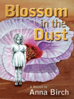 Blossom in the Dust