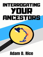 Interrogating Your Ancestors