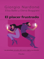 El placer frustrado: Las paradojas de la sexualidad moderna y su solución