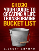 Check! Your Guide to Creating a Life Transforming Bucket List