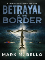 Betrayal at the Border