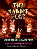 The Rabbit Hole: Weird Stories, #4