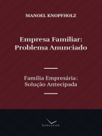 Empresa Familiar, Problema Anunciado