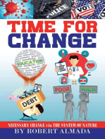 TIME FOR CHANGE: Necessary Change via The System of Nature