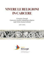 VIVERE LE RELIGIONI IN CARCERE Il progetto Simurgh - Conoscere e gestire il pluralismo religioso negli istituti di pena lombardi (2017-2019)