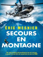 Secours en montagne: Dix interventions extraordinaires qui ont marqué à jamais ma carrière de secouriste au sein du PGHM