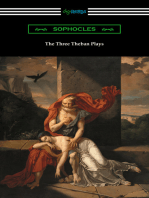 The Three Theban Plays: Antigone, Oedipus the King, and Oedipus at Colonus