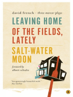 Leaving Home, Of the Fields, Lately, and Salt-Water Moon