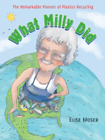 What Milly Did: The Remarkable Pioneer of Plastics Recycling