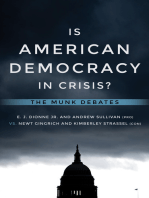Is American Democracy in Crisis?: The Munk Debates