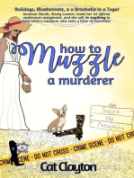 How to Muzzle a Murderer
