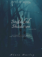 Secluded Shadows