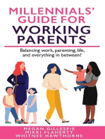 Millennials' Guide for Working Parents