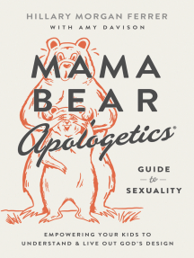 Mama Bear Apologetics Guide to Sexuality by Hillary Morgan Ferrer ...