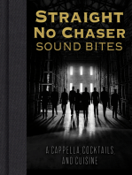 Straight No Chaser Sound Bites