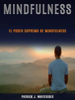 Mindfulness: El poder supremo de Mindfulness
