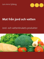 Mat från jord och vatten: Jord- och vattenbrukets produkter