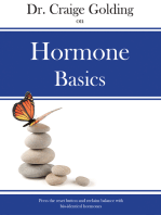 Dr Craige Golding on Hormone Basics: Press the reset button and reclaim balance with bio-identical hormones