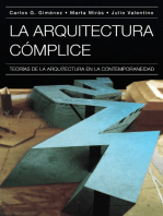 La arquitectura cómplice: Teorías de la arquitectura en la contemporaneidad