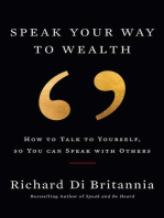Speak Your Way to Wealth