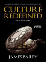 Culture Redefined: A Leadership Strategy Towards Stakeholder Capitalism: A Time for Change