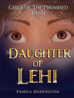 Girls of the Promised Land Book One: Daughter of Lehi