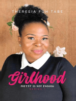 Girlhood: Pretty Is Not Enough