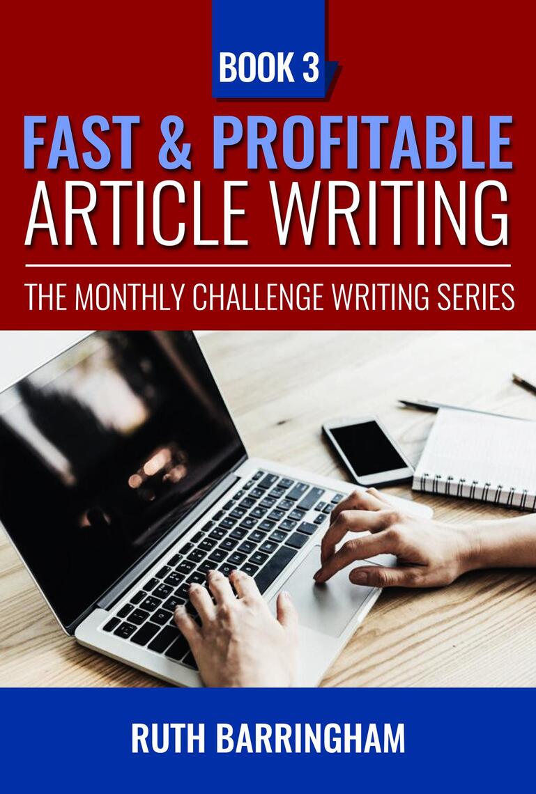Fast & Profitable Article Writing by Ruth Barringham (Ebook) - Read ...