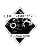 Rehab for Raised Spirits