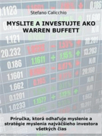 Myslite a investujte ako Warren Buffett: Príručka, ktorá odhaľuje myslenie a stratégie myslenia najväčšieho investora všetkých čias