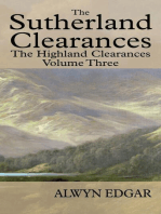 The Sutherland Clearances: The Highland Clearances Volume Three