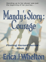 Mandy's Story: Courage: Finding Herself, #1
