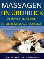 Massagen: Ein Überblick Über Westliche Und Östliche Massagetechniken