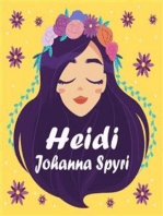 Heidi: Contiene las dos partes de la historia (Heidi) / (De Nuevo Heidi o también conocido como Otra Vez Heidi)