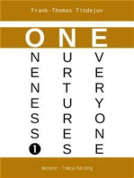 One: Oneness Nurtures Everyone