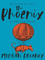 The Phoenix: An Alumière Sisters' Adventure, #1