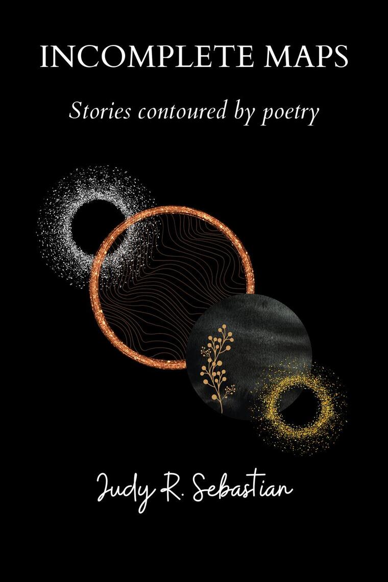 Incomplete Maps by Judy R. Sebastian (Ebook) - Read free for 30 days