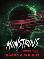 Monstrous: Book Two: Monstrous, #2